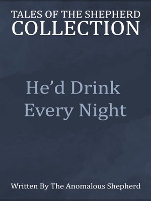 cover image of He'd Drink Every Night